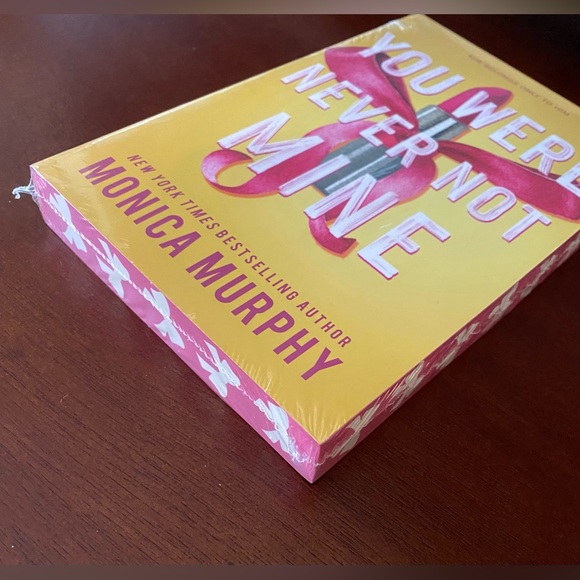 You Were Never Not Mine Book by Monica Murphy - Picture 4 of 6